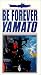 Be Forever Yamato