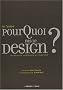 Pourquoi pas le design ? : Inventaire ordinaire et inventif