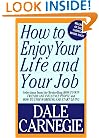 How To Enjoy Your Life And Your Job