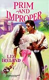 Prim And Improper (Harlequin Historical, No 410)