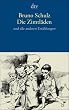 Die Zimtl�den: und alle anderen Erz�hlungen