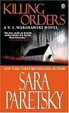 Killing Orders (V.I. Warshawski Novels (Paperback))