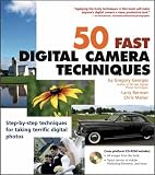 50 Fast Digital Camera Techniques (50 Fast Techniques Series)