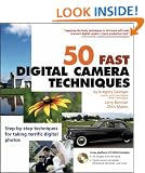 50 Fast Digital Camera Techniques (50 Fast Techniques Series)