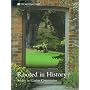 Rooted in History: A Garden Conservation Manual