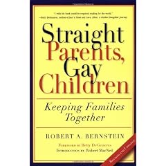 Straight Parents Gay Children: Keeping Families Together
