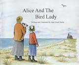 Alice And The Bird Lady