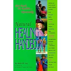 Natural Healing Handbook: Get Back to Health-- Naturally