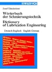 W�rterbuch der Schmierungstechnik: De...