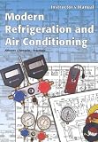 Modern Refrigeration and Air Conditioning (instructor s manual)