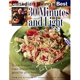Canadian Living's Best 30 Minutes and Light