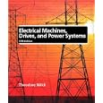 Electrical Machines, Drives, and Power Systems (5th Edition)