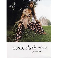 Ossie Clark 1965-1974
