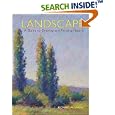 Landscape: A Comprehensive Guide to Drawing and Painting Nature