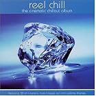 Reel Chill: The Cinematic Chillout Album by  Pavel Vener, Jr. [cello] Pavel Verner, Sr. [oboe] Pavel Verner, Tomaso Albinoni, and Craig Armstrong 