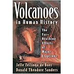Volcanoes in Human History: The Far-Reaching Effects of Major Eruptions book cover