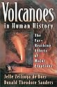 Volcanoes in Human History: The Far-Reaching Effects of Major Eruptions