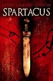 Spartacus (Polyg9on Lewis Grassic Gibbon)