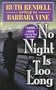 No Night Is Too Long