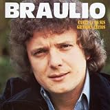 Braulio Canta 14 De Sus Grandes Exitos