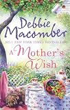 A Mothers Wish