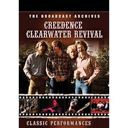 Creedence Clearwater Revival Classic Performances