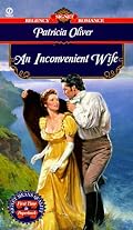 An Inconvenient Wife (Signet Regency Romance, 9484)