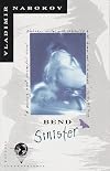 Bend Sinister by Vladimir Nabokov