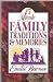 15 Minute Family Traditions & Memories