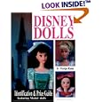 Disney Dolls: Identification and Value Guide by Margo Rana