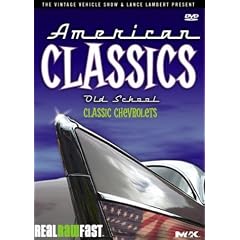 American Classics: Old School - Classic Chevrolets