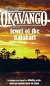 Okavango - Jewel Of The Kalahari [VHS] [1988]