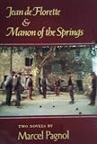 "Jean De Florette & Manon of the Springs" av Marcel Pagnol