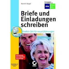 Briefe und Einladungen schreiben. Endlich Zeit f�r neue Erfahrungen
