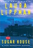 The Sugar House: A Tess Monaghan Mystery (Tess Monaghan Mysteries)