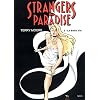 Strangers in Paradise T.3 : La Belle Vie
