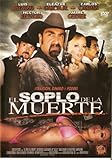 El Soplo de la Muerte
