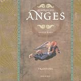 Le monde des anges : Traditions