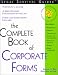The Complete Book of Corporate Forms (Legal Survival Guides)