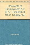 Contracts of Employment Act 1972 : Elizabeth II. 1972. Chapter 53