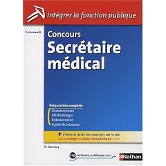 Concours Secr�taire m�dicale - Cat�gorie B