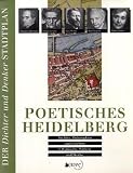 Poetisches Heidelberg - Der Dichter und Denker Stadtplan - Stefan B&uuml;ttner, Oliver Fink