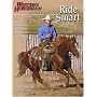 Ride Smart: Improve Your Horsemanship Skills on the Ground and in the Saddle (Western Horseman Books)