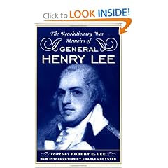 The Revolutionary War Memoirs Of General Henry Lee