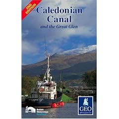 Caledonian Canal and the Great Glen (Inland Waterways of Britain)