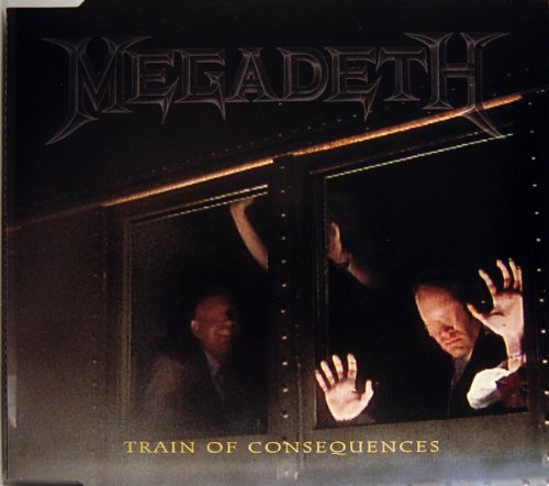 Train of Consequences Special Edition Collectors 6-Track (Import) Single by Megadeth