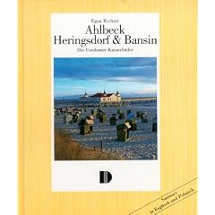 Ahlbeck, Heringsdorf, Bansin: Die Usedomer Kaiserb�der