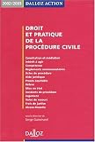 Droit et pratique de la procédure civile 2002-2003