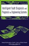 Intelligent Fault Diagnosis and Prognosis for Engineering Systems