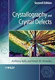 Crystallography and crystal defects